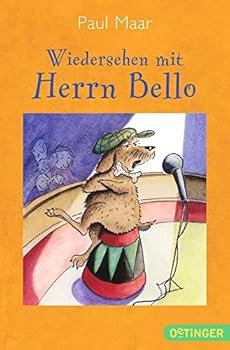 Wiedersehen mit Herrn Bello - Book #3 of the Herr Bello