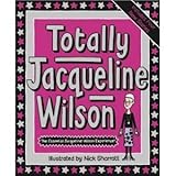 Totally Jacqueline Wilson