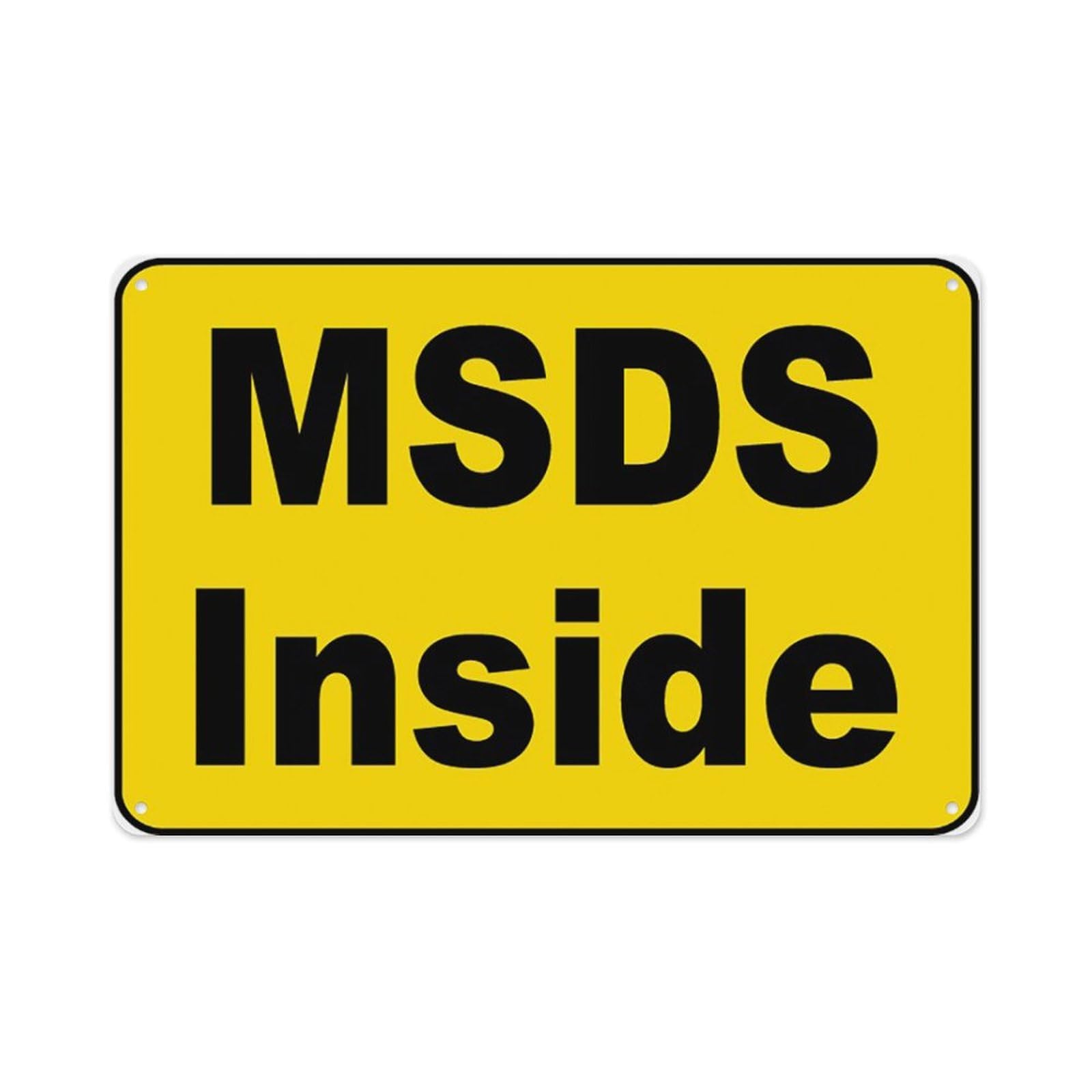 Peiyeety A06 Msds Inside Sign Aluminum Tin Warning Signs For Home Outdoor Garden 12X16 Inches