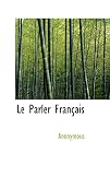  Le Parler Fran Ais