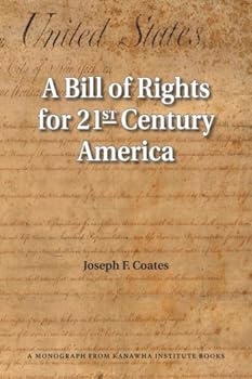 Paperback A Bill of Rights for 21st Century America Book