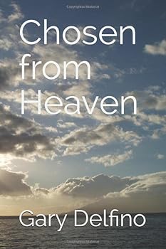 Paperback Chosen from Heaven Book