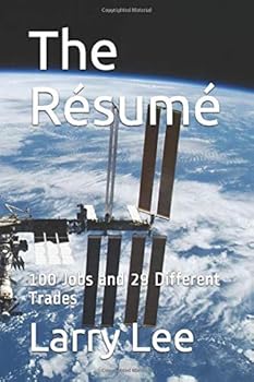 Paperback The Résumé: 100 Jobs and 29 Different Trades Book