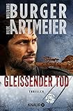 Gleißender Tod: Thriller (Marc-van-Heese-Thriller, Band 1)