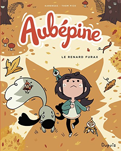 Télécharger Aubépine - tome 2 - Le renard furax Francais PDF