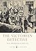 The Victorian Detective (Shire Library)