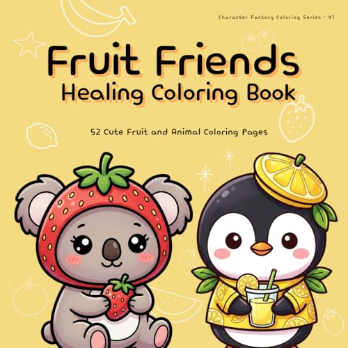 Fruit Friends Coloring Book: Simple Line Drawings for Kids and Beginners (Character Factory Friends)