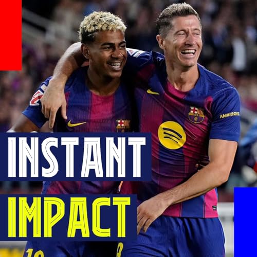 Lamine Yamal's Instant Impact and 5 Headlines from Barcelona's 2-1 Comeback vs. Real Sociedad cover art