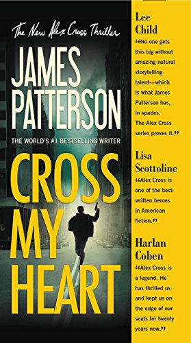 Amazon Com Cross My Heart Alex Cross Book 21 Ebook Patterson