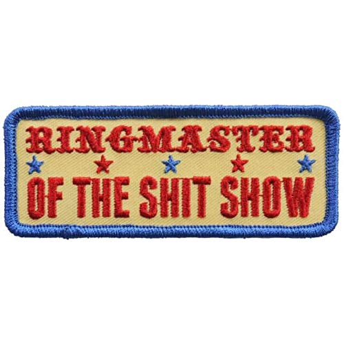 Ringmaster of The Shit Show Iron On Patches - Embroidered Artwork Sew ...