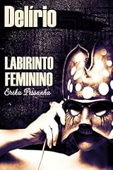 Capa de Delírio (Labirinto Feminino)