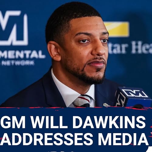Washington Wizards GM Will Dawkins Will BREAK HIS SILENCE Today | What Will be Revealed? Podcast Por arte de portada