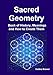 Sacred Geometry Book of History, Meanings and How to Create Them