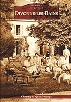 Divonne-les-Bains 2813808660 Book Cover