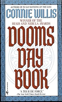 Doomsday Book: A Novel (Oxford Time Travel) by [Connie Willis]