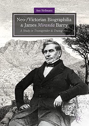 Buy Neo-/Victorian Biographilia and James Miranda Barry — BookShops.in