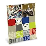 la voix du nord edition armentieres Arras Arras pas à pas