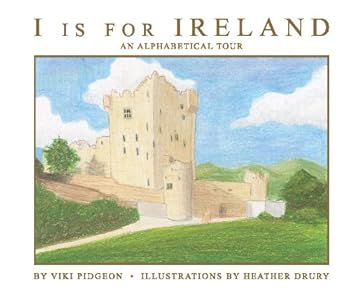 Hardcover I is for Ireland An Alphabetical Tour Book