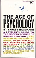 The Age of Psychology 0671012606 Book Cover