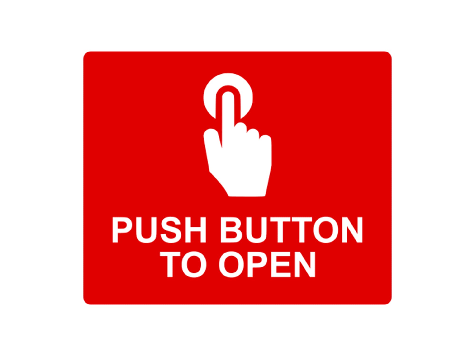 Push Button To Open Sign, Adhesive Sticker Notice, engraved with Universal Icon Symbol and Text (Size 12cm x 10cm) (Red)