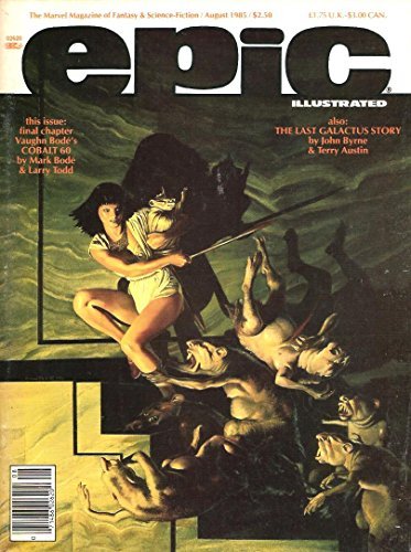 Epic Illustrated (The Marvel Magazine of Fantasy & Science-Fiction, Volume