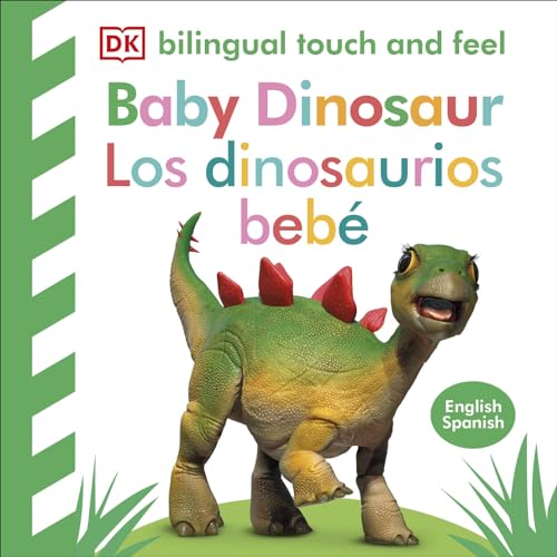 Image of Bilingual Baby Touch and Feel Baby Dinosaur - Los dinosaurios bebé