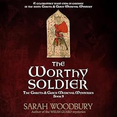 The Worthy Soldier Audiolivro Por Sarah Woodbury capa