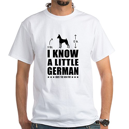 CafePress Little German- Min Pin T-Shirt 100% Cotton T-Shirt, White