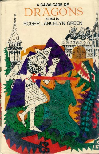 A Cavalcade of Dragons 0809824132 Book Cover