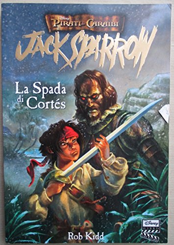 La spada di Cortés. Jack Sparrow