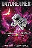 Daydreamer: The Amazing Adventures of Raymond Semple