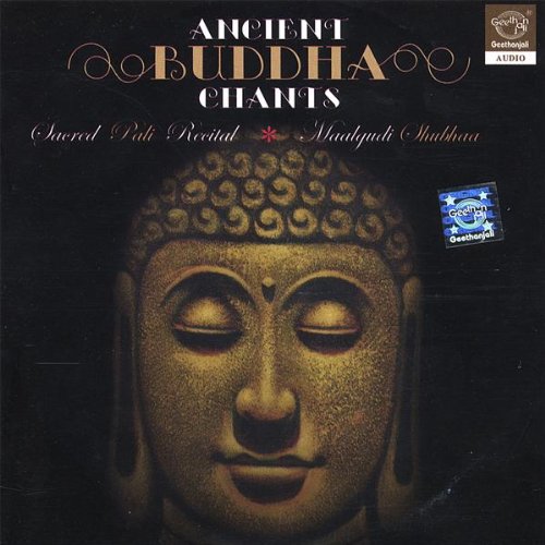 Anciant Buddha Chants