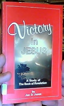 Paperback Victory in Jesus: A Study in the Book of Revelation Book