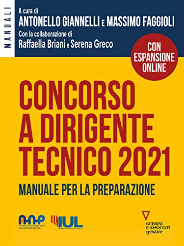  Concorso a dirigente tecnico 2021. Manuale per la preparazione