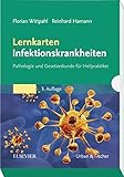  Lernkarten Infektionskrankheiten: Pathologie und Gesetzeskunde für Heilpraktiker