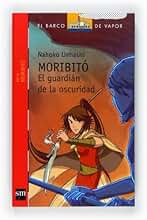 El guardián de la oscuridad (El Barco de Vapor Roja)