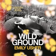 Wild Ground Audiolibro Por Emily Usher arte de portada