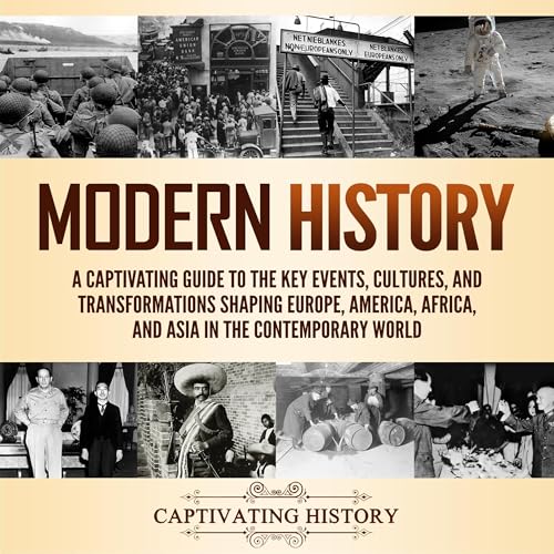 Modern History by Captivating History episode artwork