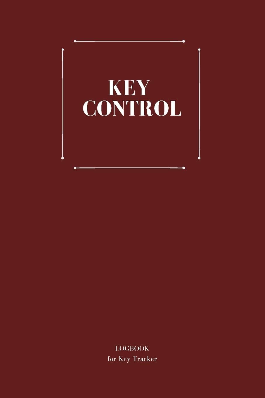 Key Tracker Log Sheet: Key Checkout System, Key Log Sign In and Out Sheet, Lock Inventory Register, Key Register Logbook Format, Record Key Numbers.: For Businesses, Personal Use, 105 Pages, 6"x9".