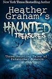 Heather Graham's Haunted Treasures: Three Haunting Tales of Paranormal Romance
