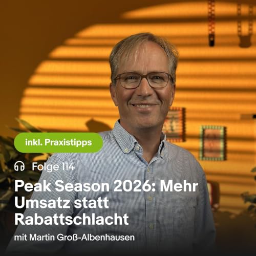 Peak Season 2026: Mehr Umsatz statt Rabattschlacht
