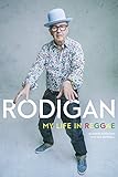 Rodigan: My Life in Reggae (English Edition)