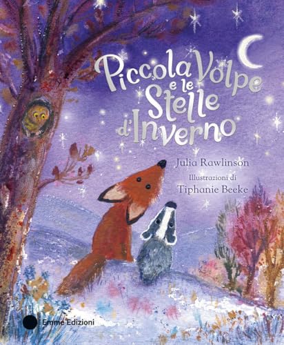 Piccola Volpe e le stelle d'inverno. Ediz. a colori