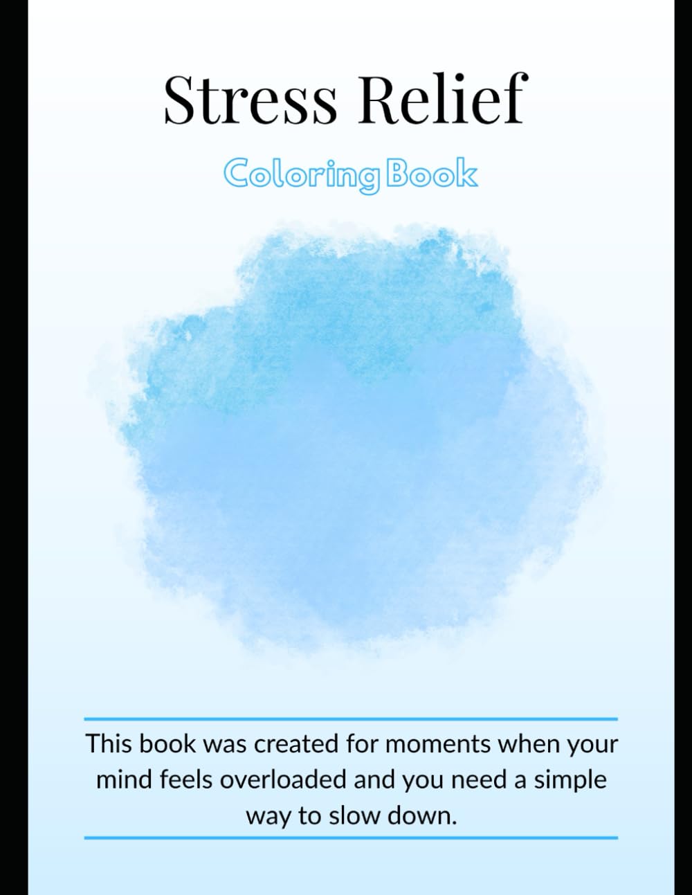Stress Relief Coloring Book