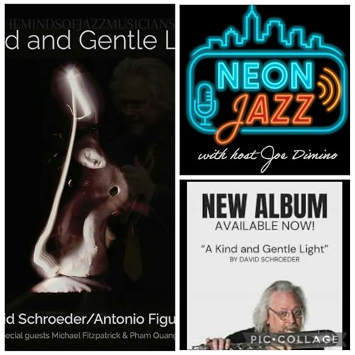 David Schroeder on Sonny Rollins, Jazz Wisdom, Podcasting & 2026 Album A Kind of Gentle Light