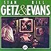 Stan Getz/Bill Evans