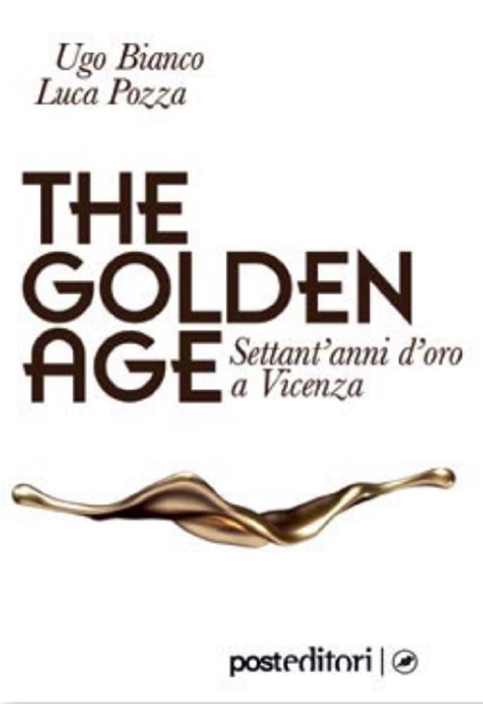 Golden Age. 70 Anni Oreficeria Vicenza - 4