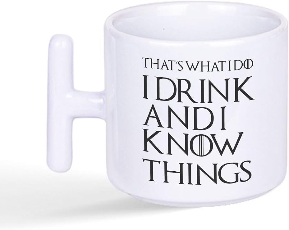 That's What I Do I Drink And I Know Things Game Thrones Baskılı Latte Fincanı T Kulplu Kupa Bardak, QB1L1291