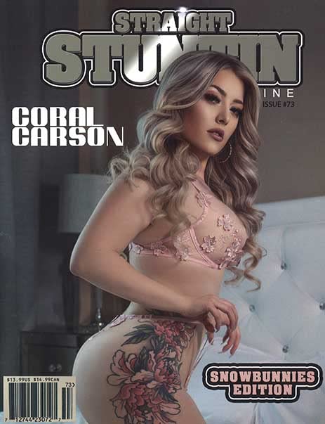 Straight Stuntin Magazine Issue 73 Year 2022