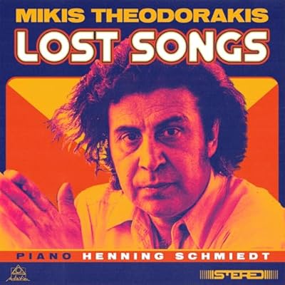 Mikis Theodorakis: Lost Songs